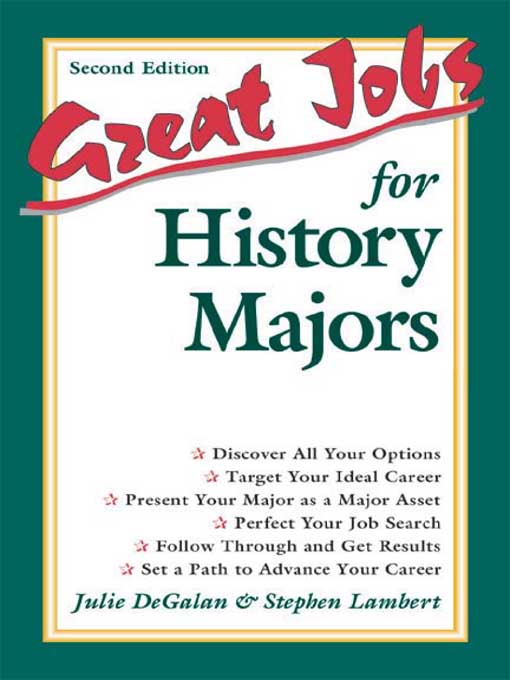 Title details for Great Jobs for History Majors by Stephen Lambert - Available